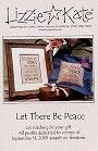 Let There Be Peace -- counted cross stitch from Lizzie Kate