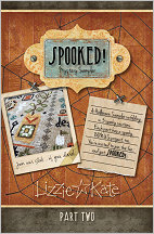 SPOOKED! Mystery Sampler Part 2