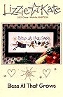 Bless All That Grows -- counted cross stitch from Lizzie Kate
