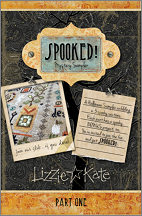 SPOOKED! Mystery Sampler part 1 has now released.  Click for details.