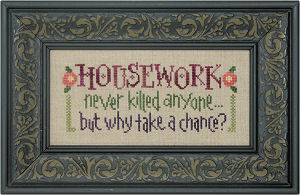 S81 Housework Never Killed Anyone