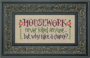 S81 Housework Never Killed Anyone