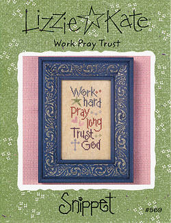 S69 Work Pray Trust