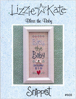 Bless the Baby Snippet from Lizzie Kate Bless the Baby Snippet from Lizzie Kate